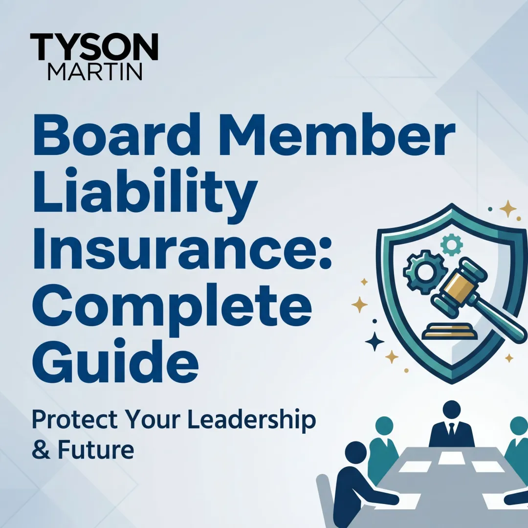 Board Member Liability Insurance: Complete Guide