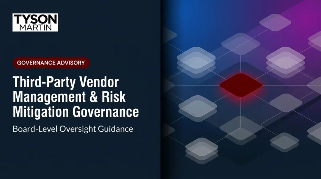 Third-Party Vendor Management & Risk Mitigation Governance