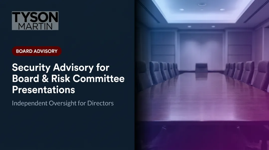 Security Advisory for Board & Risk Committee Presentations