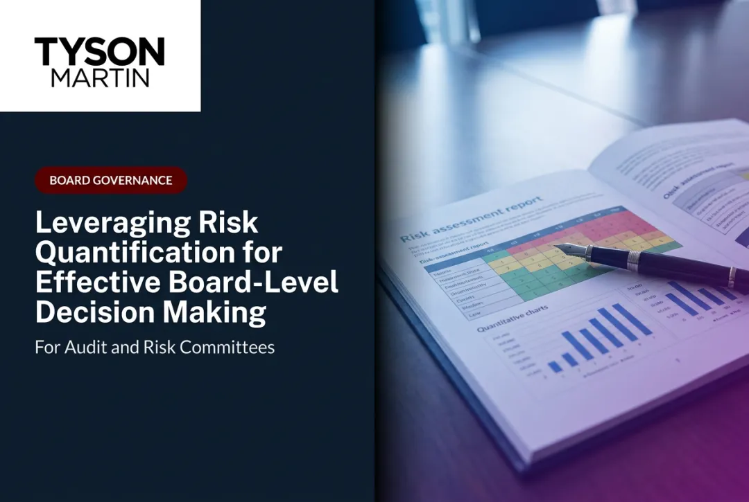 Leveraging Risk Quantification for Effective Board-Level Decision Making