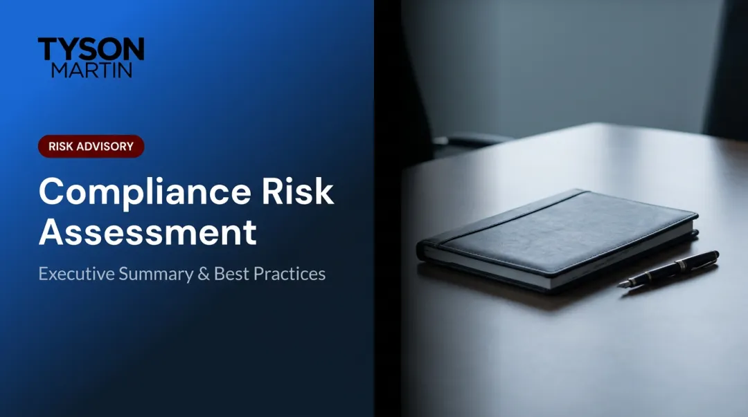 Compliance Risk Assessment: Executive Summary & Best Practices