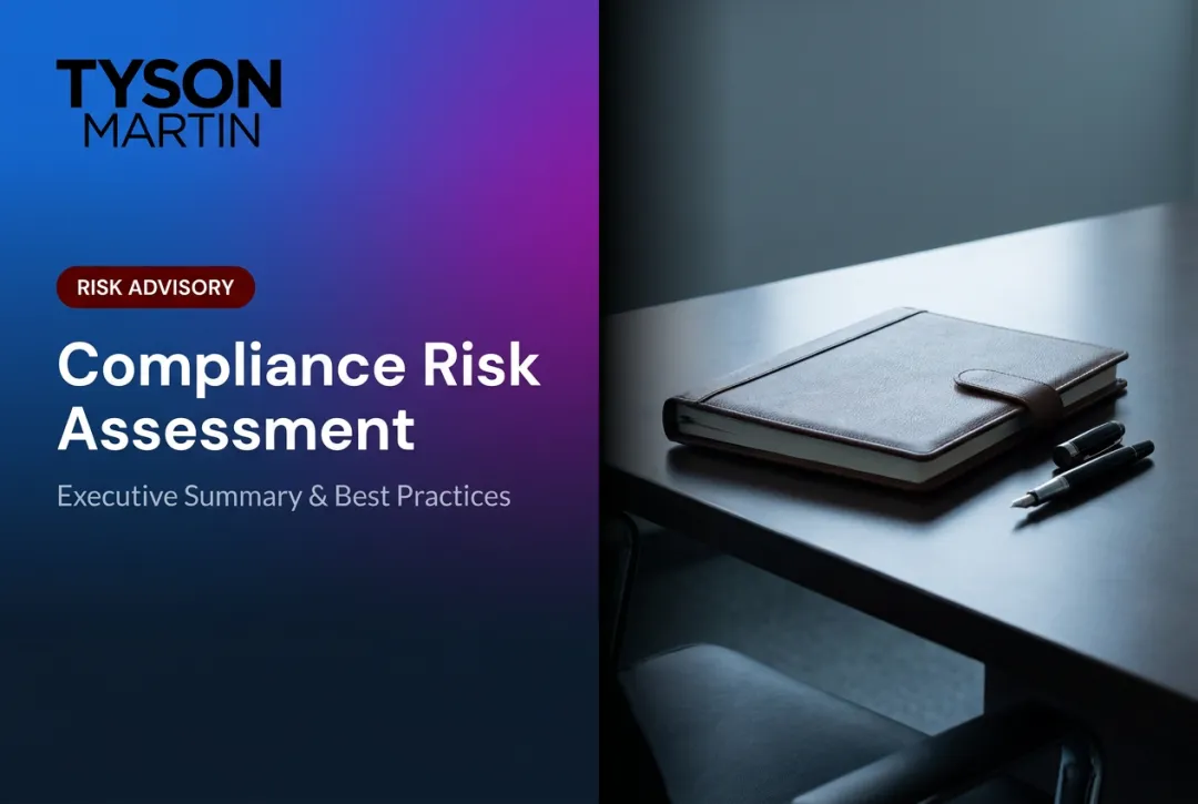 Compliance Risk Assessment: Executive Summary & Best Practices