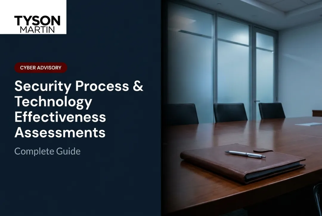 Security Process & Technology Effectiveness Assessments: Complete Guide