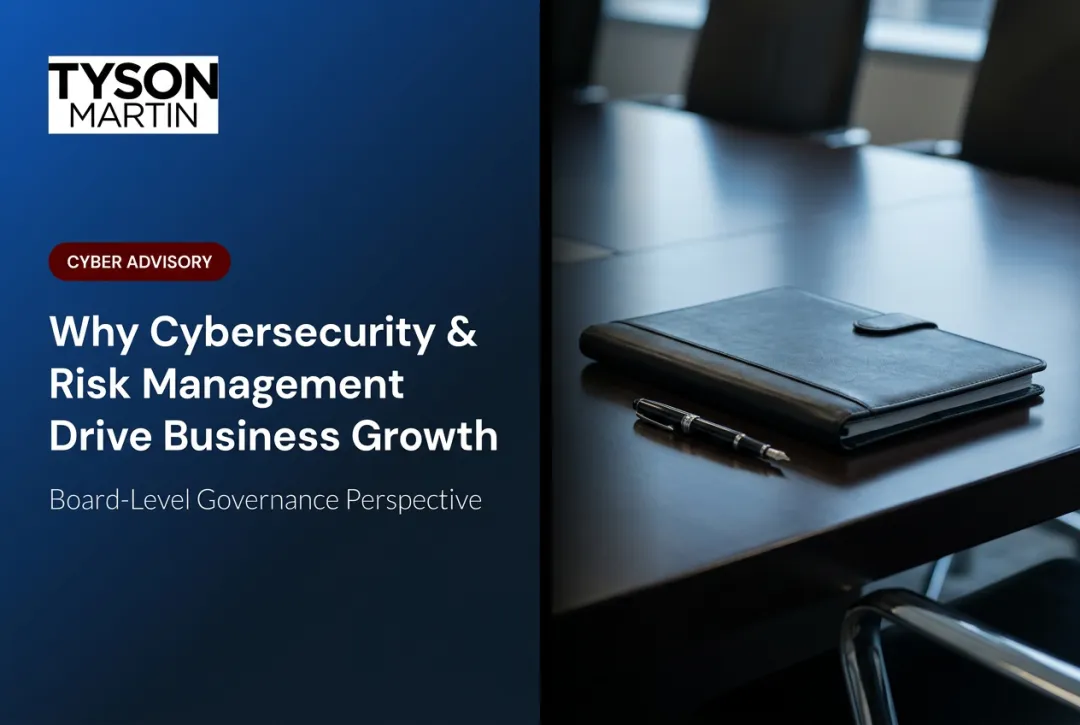 Why Cybersecurity & Risk Management Drive Business Growth