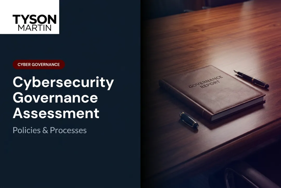 Cybersecurity Governance Assessment: Policies & Processes
