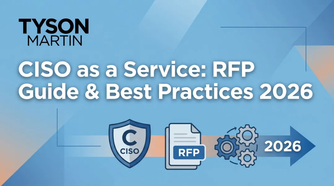 CISO as a Service: RFP Guide & Best Practices 2026