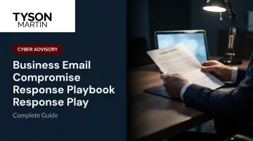 Business Email Compromise Response Playbook: Complete Guide