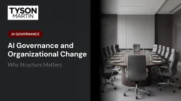 AI Governance and Organizational Change: Why Structure Matters