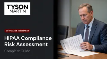 HIPAA Compliance Risk Assessment: Complete Guide