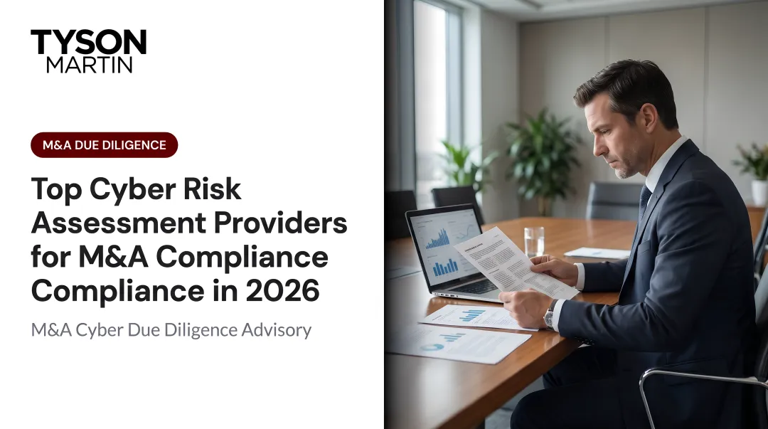 Top Cyber Risk Assessment Providers for M&A Compliance in 2026