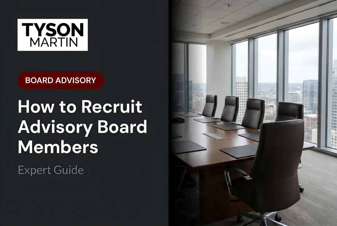 How to Recruit Advisory Board Members: Expert Guide