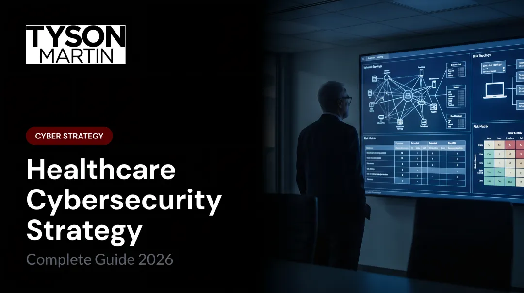 Healthcare Cybersecurity Strategy: Complete Guide 2026