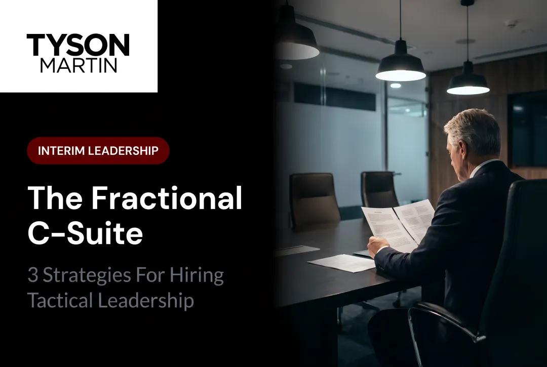 The Fractional C-Suite: 3 Strategies For Hiring Tactical Leadership