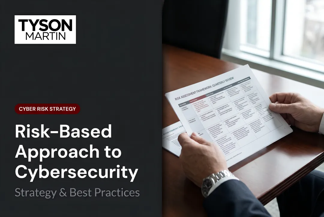 Risk-Based Approach to Cybersecurity: Strategy & Best Practices