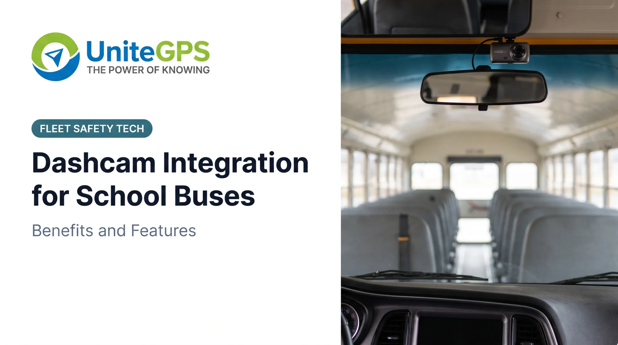 Dashcam Integration for School Buses: Benefits and Features