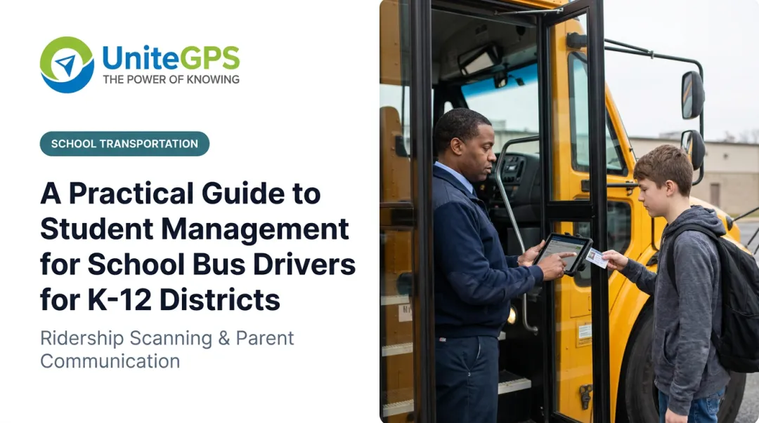 A Practical Guide to Student Management for School Bus Drivers for K-12 Districts