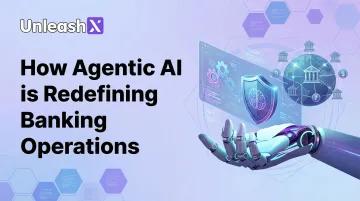 How Agentic AI is Redefining Banking Operations