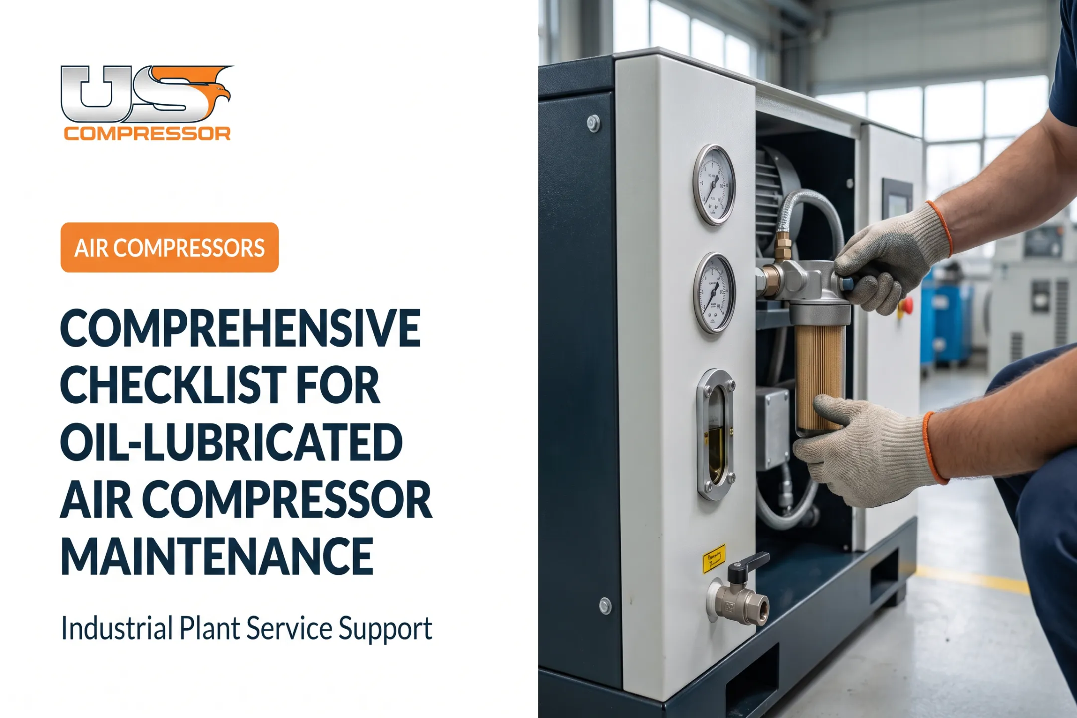 Comprehensive Checklist for Oil-Lubricated Air Compressor Maintenance