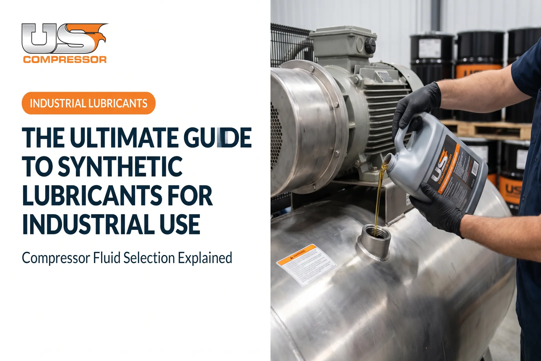The Ultimate Guide to Synthetic Lubricants for Industrial Use
