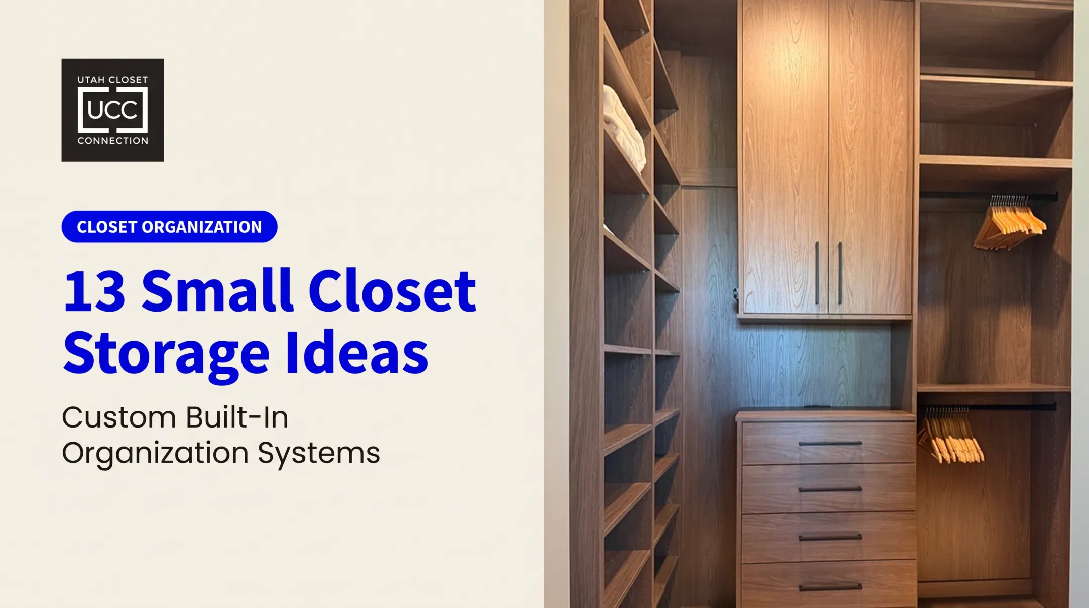 13 Small Closet Storage Ideas