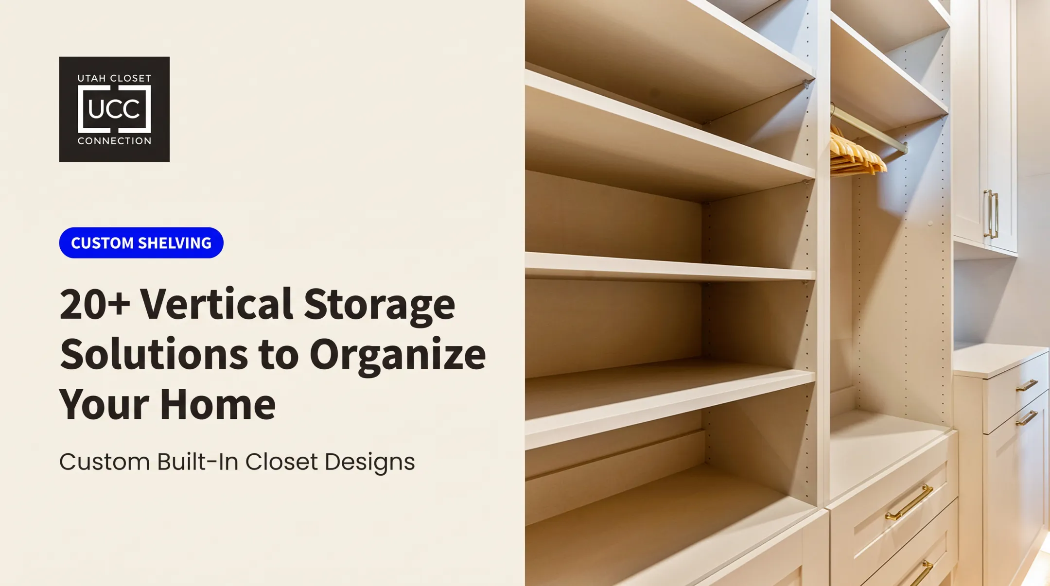 20+ Vertical Storage Solutions to Organize Your Home