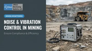 Noise & Vibration Control in Mining: Ensure Compliance & Efficiency