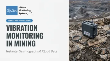 Vibration Monitoring in Mining