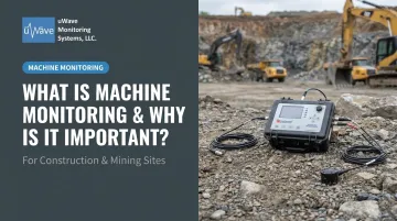 What is Machine Monitoring & Why is it Important?