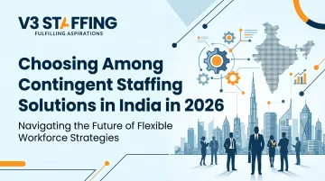 Choosing Among Contingent Staffing Solutions in India in 2026