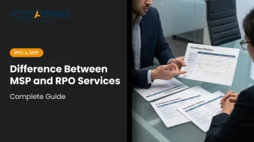 Difference Between MSP and RPO Services: Complete Guide