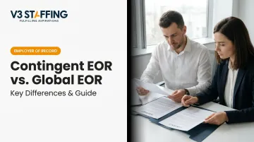 Contingent EOR vs. Global EOR: Key Differences &amp; Guide