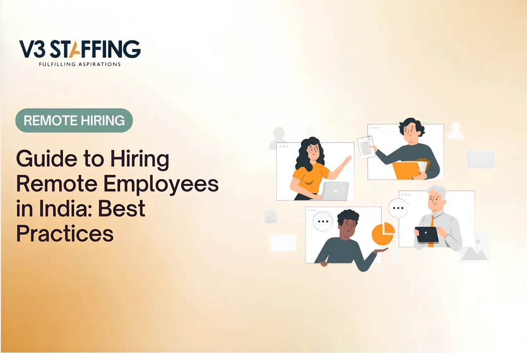 Guide to Hiring Remote Employees in India: Best Practices