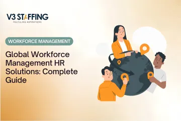 Global Workforce Management HR Solutions: Complete Guide