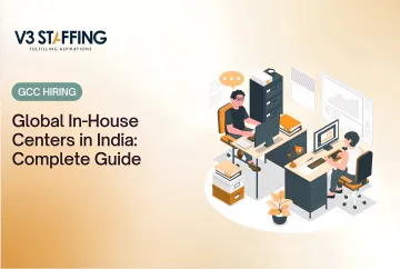 Global In-House Centers in India: Complete Guide
