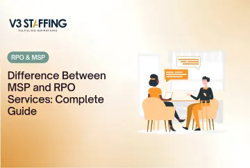 Difference Between MSP and RPO Services: Complete Guide