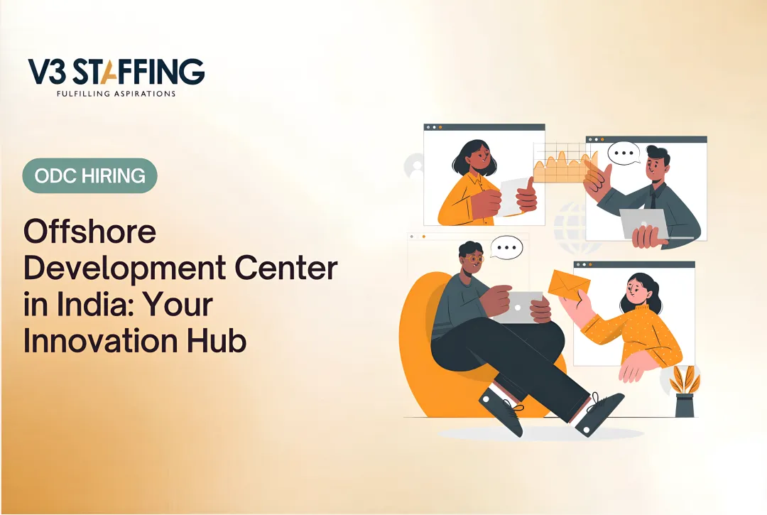 Offshore Development Center in India: Your Innovation Hub