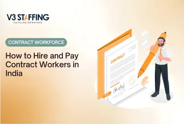How to Hire and Pay Contract Workers in India