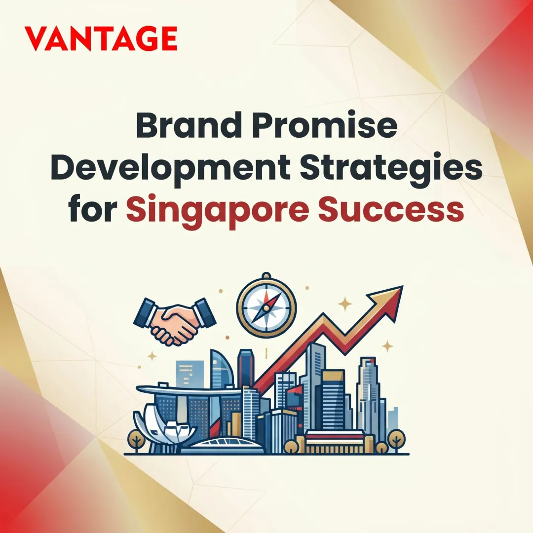 Brand Promise Development Strategies for Singapore Success