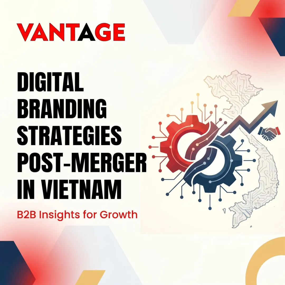 Digital Branding Strategies Post-Merger in Vietnam