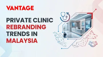 Private Clinic Rebranding Trends in Malaysia