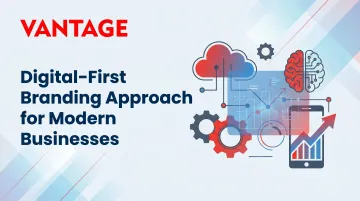 Digital-First Branding Approach for Modern Businesses