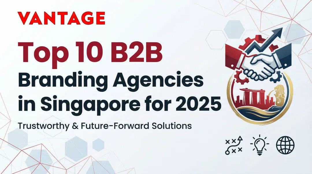 Top 10 B2B Branding Agencies in Singapore for 2025