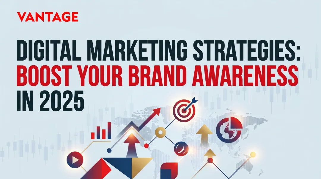 Digital Marketing Strategies: Boost Your Brand Awareness in 2025
