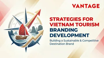 Strategies for Vietnam Tourism Branding Development