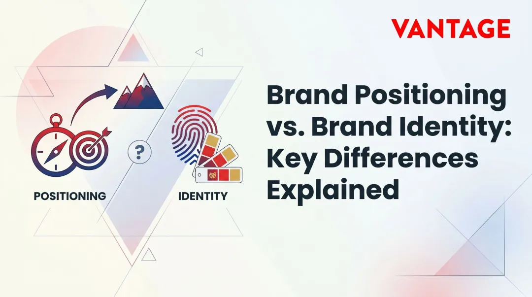 Brand Positioning vs. Brand Identity: Key Differences Explained