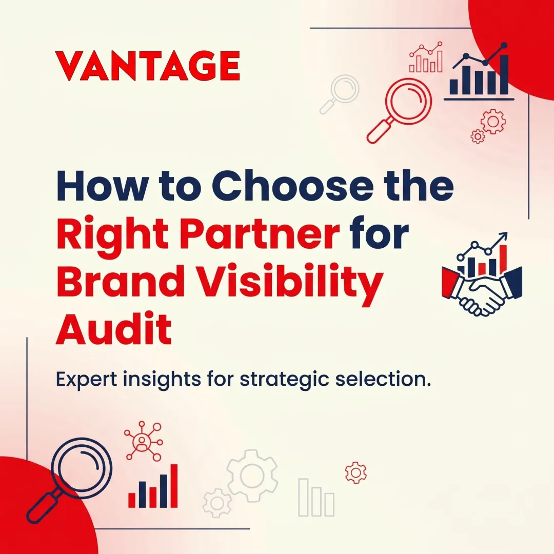 How to Choose the Right Partner for Brand Visibility Audit