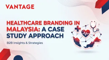 Healthcare Branding in Malaysia: A Case Study Approach