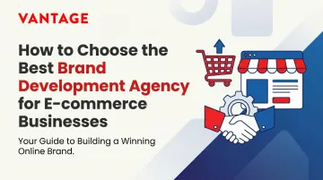 How to Choose the Best Brand Development Agency for E-commerce Businesses