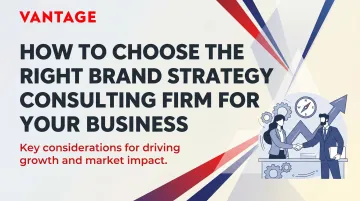 How to Choose the Right Brand Strategy Consulting Firm for Your Business