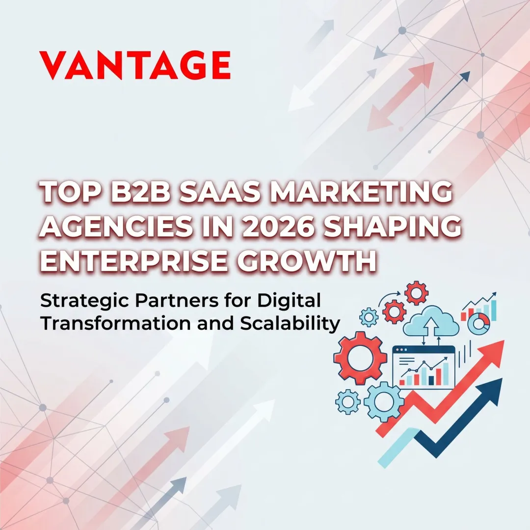 Top B2B SaaS Marketing Agencies in 2026 Shaping Enterprise Growth